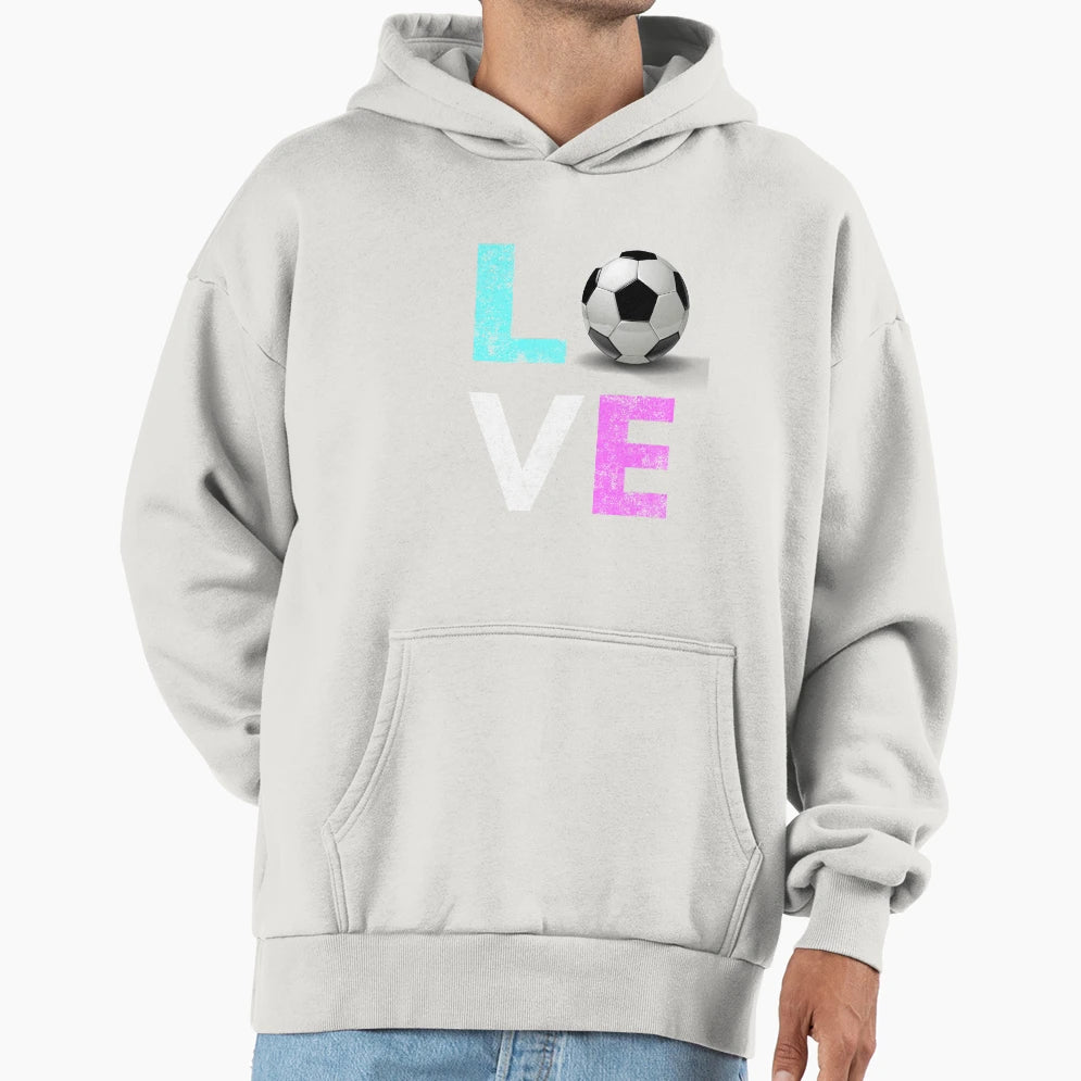 Cutest Love Soccer Gift We Love Soccer Hoodie - Trendy Graphic for Adults - T-Shirt, Sweatshirt, Hoodie