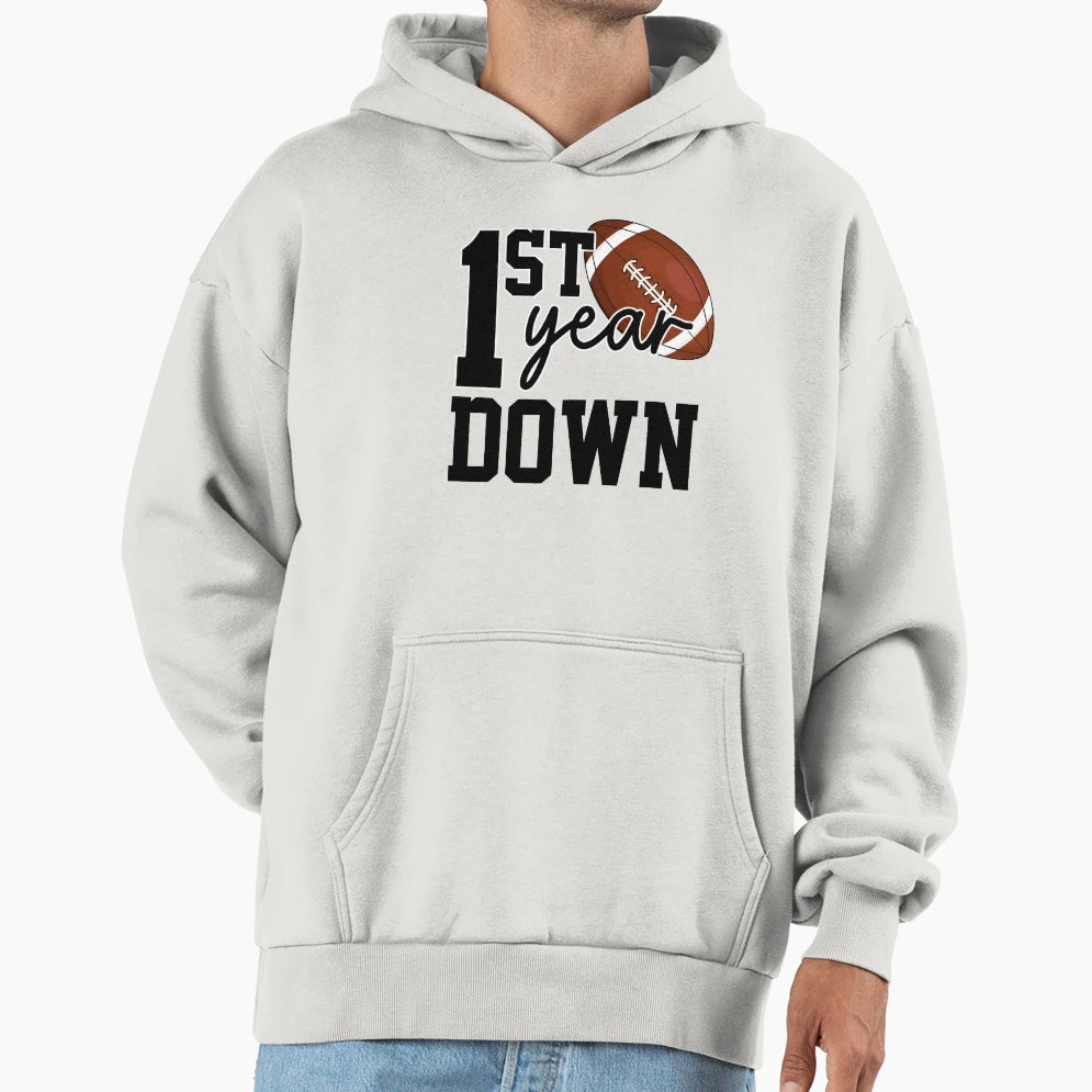 1St Year Down Football First Birthday Hoodie - Streetwear Style for Adults - T-Shirt, Sweatshirt, Hoodie