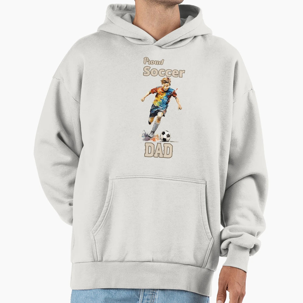 Proud Soccer Dad Gifts Soccer Lover Hoodie - Trendy Graphic for Adults - T-Shirt, Sweatshirt, Hoodie