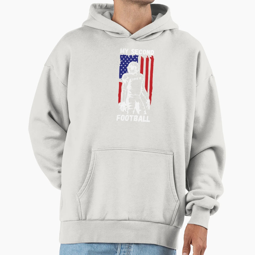 My Second Love Is Football Gifts Hoodie - Streetwear Style for Adults - T-Shirt, Sweatshirt, Hoodie
