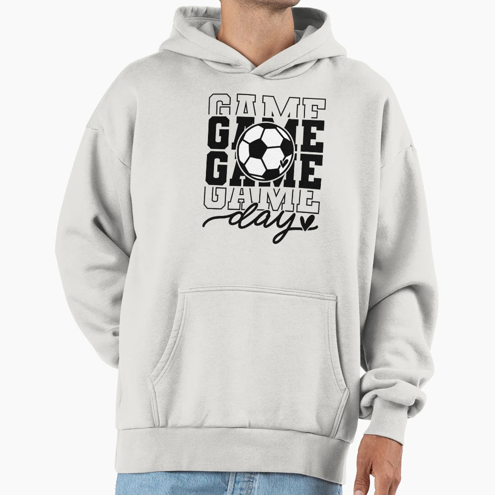 Game Day Soccer Sport Fan Hoodie - Novelty Apparel Unisex - T-Shirt, Sweatshirt, Hoodie