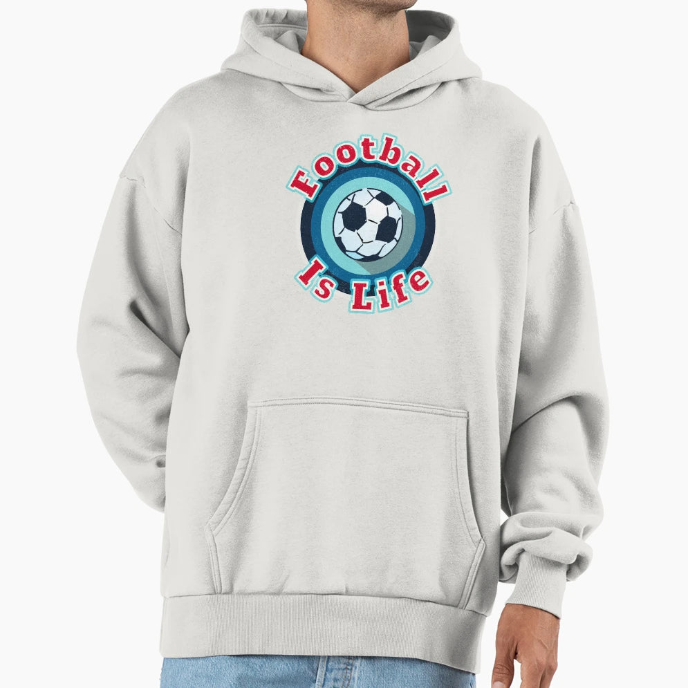Football Is Life Hoodie - Aesthetic Graphic Unisex - T-Shirt, Sweatshirt, Hoodie
