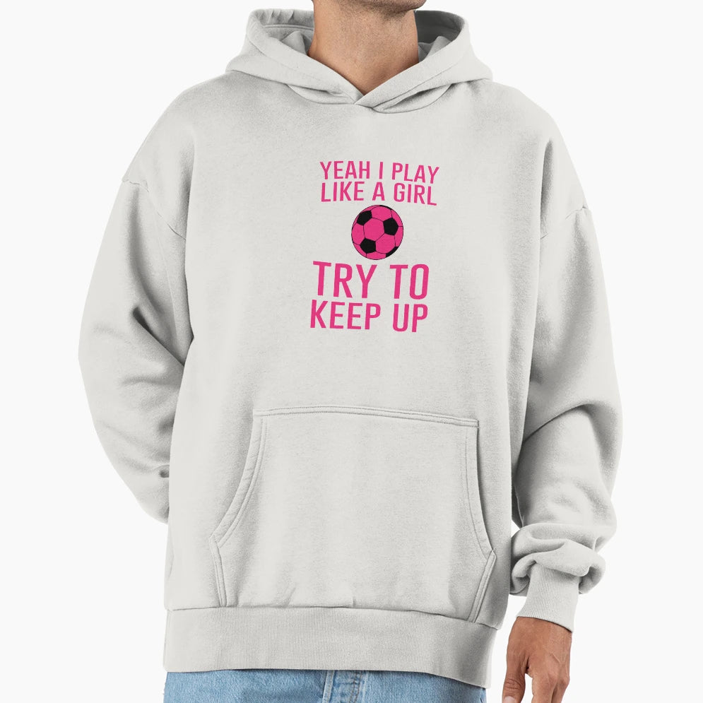 Yeah Yeh Yep I Play Like Yes Do Try To Hoodie - Custom Art Print Unisex - T-Shirt, Sweatshirt, Hoodie