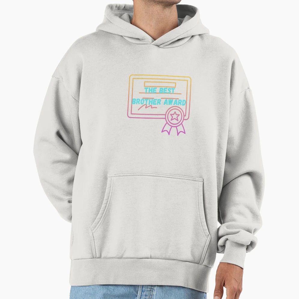 Brother Award Hoodie - Unique Graphic Men Women - T-Shirt, Sweatshirt, Hoodie