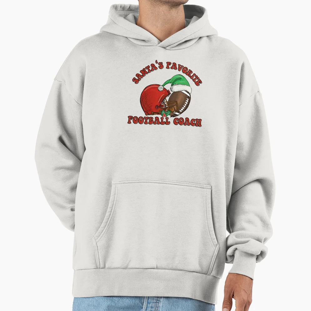 Santas Favorite Football Coach Hoodie - Fun Novelty Design Men Women - T-Shirt, Sweatshirt, Hoodie