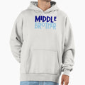Middle Brother Hoodie - Novelty Apparel Men Women - T-Shirt, Sweatshirt, Hoodie