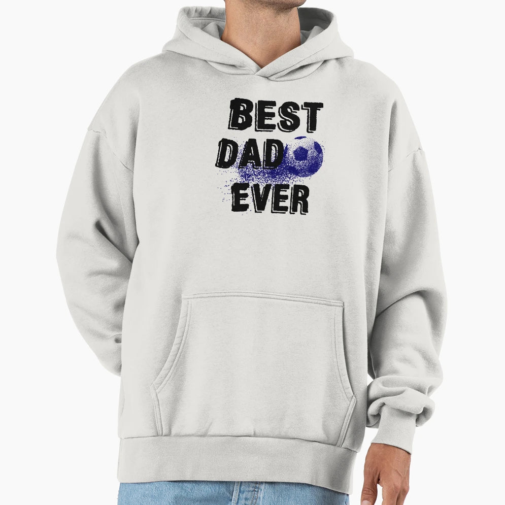 Best Dad Ever Fathers Day Daddy Gift T-Shirt - Trendy Graphic Men Women - T-Shirt, Sweatshirt, Hoodie