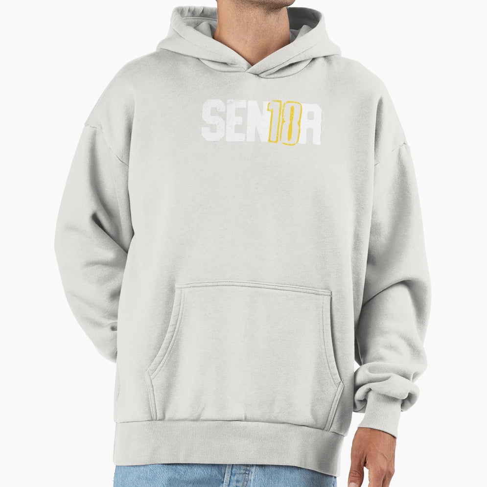 Senior 2018 Sen18R Graduation Hoodie - Fun Novelty Design Unisex - T-Shirt, Sweatshirt, Hoodie