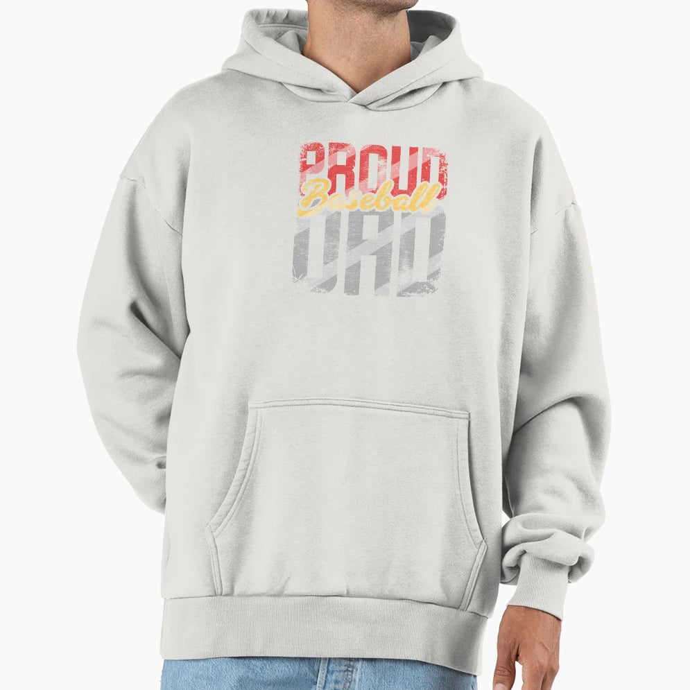 Proud Baseball Dad Hoodie - Custom Art Print Men Women - T-Shirt, Sweatshirt, Hoodie