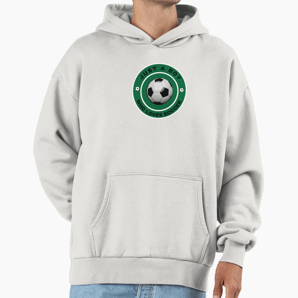 Just Who Loves Soccer Hoodie - Aesthetic Graphic Unisex - T-Shirt, Sweatshirt, Hoodie