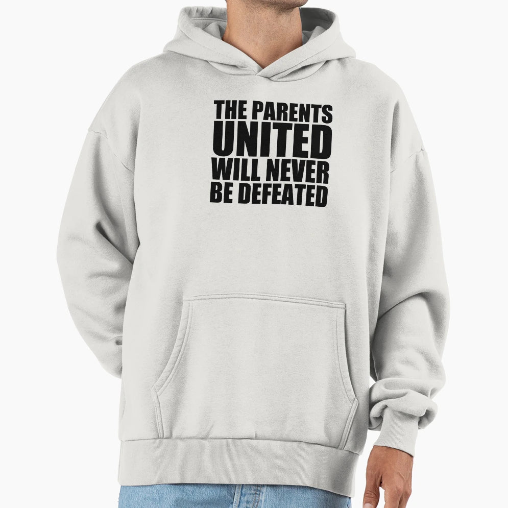 Parents United Hoodie - Streetwear Style for Adults - T-Shirt, Sweatshirt, Hoodie