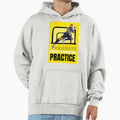 Pele Says Everything Is Pratice Hoodie - Aesthetic Graphic for Adults - T-Shirt, Sweatshirt, Hoodie