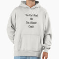 You Cant Fool Me Im Soccer Coach Hoodie - Graphic Print Men Women - T-Shirt, Sweatshirt, Hoodie