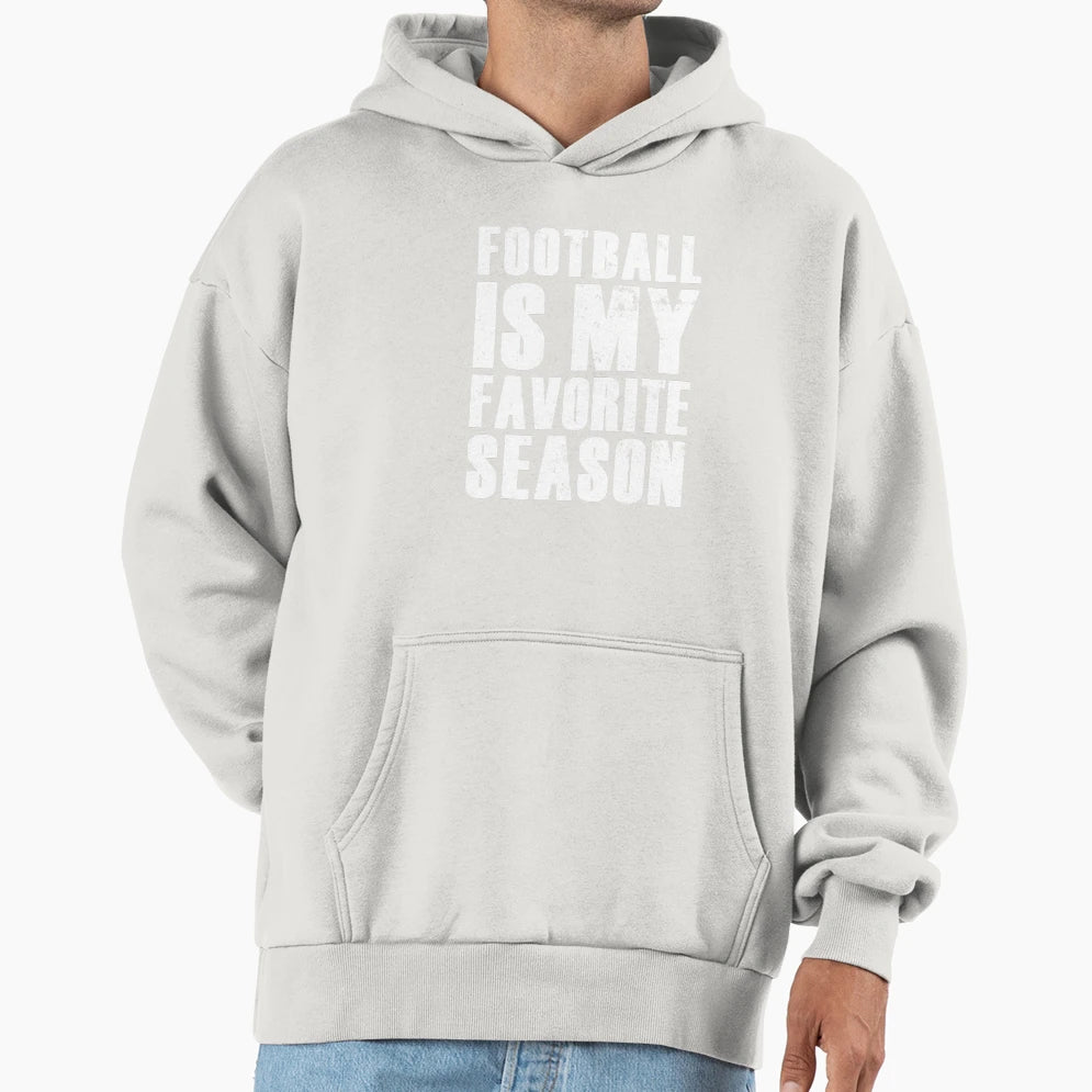 Football Is My Favorite Season Hoodie - Minimalist Print for Adults - T-Shirt, Sweatshirt, Hoodie