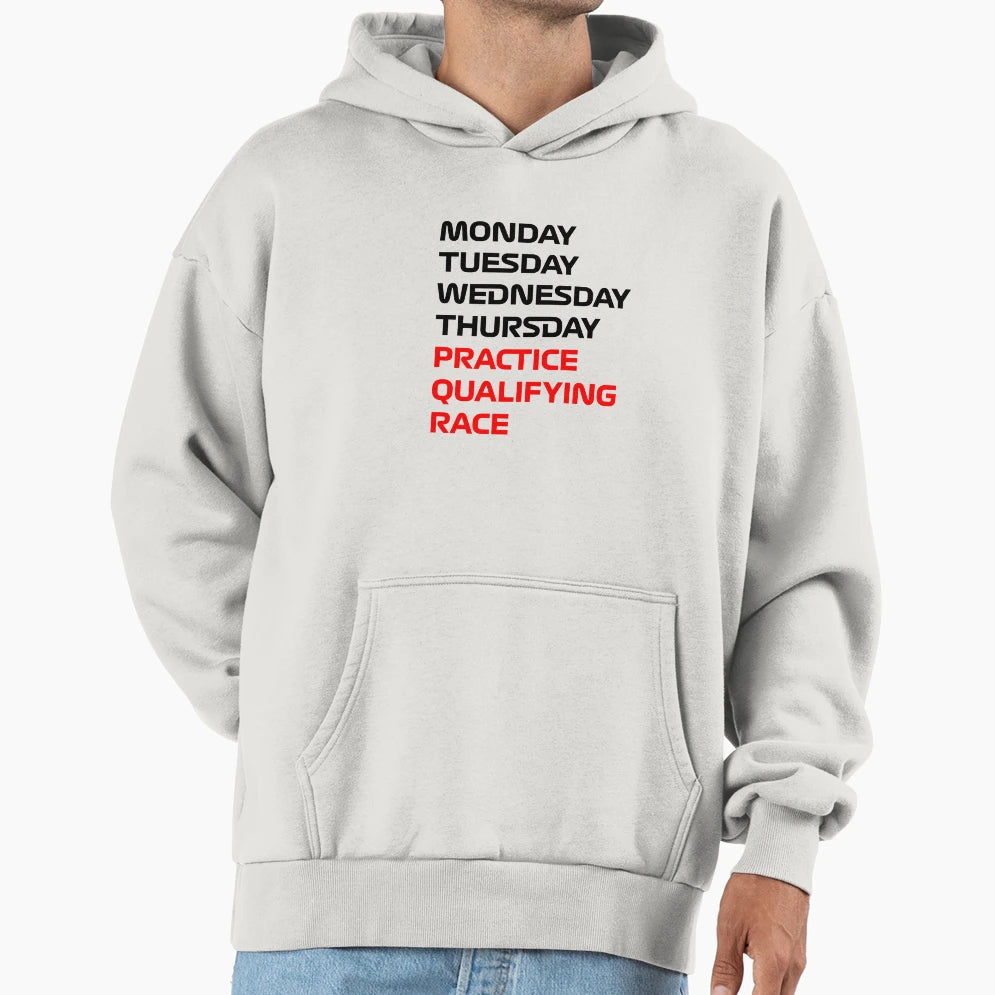 Formula 1 Days Week Hoodie - Trendy Graphic Men Women - T-Shirt, Sweatshirt, Hoodie