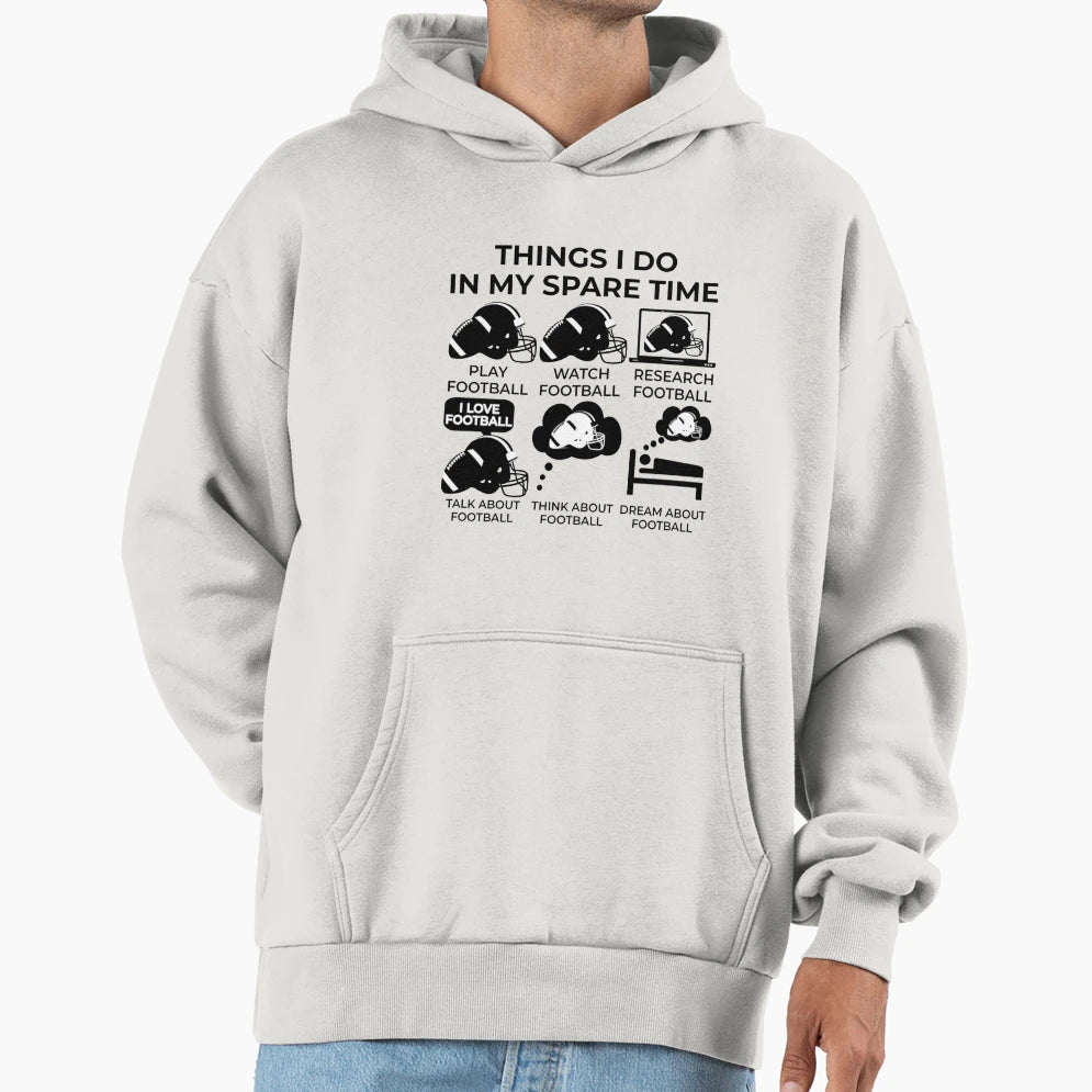 Things I Do My Spare Time Football T-Shirt - Aesthetic Graphic Men Women - T-Shirt, Sweatshirt, Hoodie