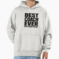 Best Coach Ever Yes They Bought Me This Hoodie - Graphic Print Men Women - T-Shirt, Sweatshirt, Hoodie