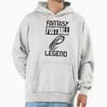 Fantasy Football Legend Hoodie - Casual Everyday Wear for Adults - T-Shirt, Sweatshirt, Hoodie