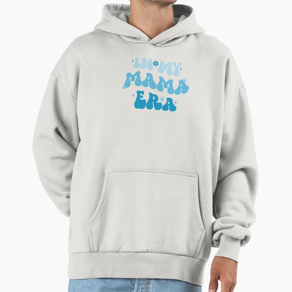 My Mama Era Blue Hoodie - Aesthetic Graphic Unisex - T-Shirt, Sweatshirt, Hoodie