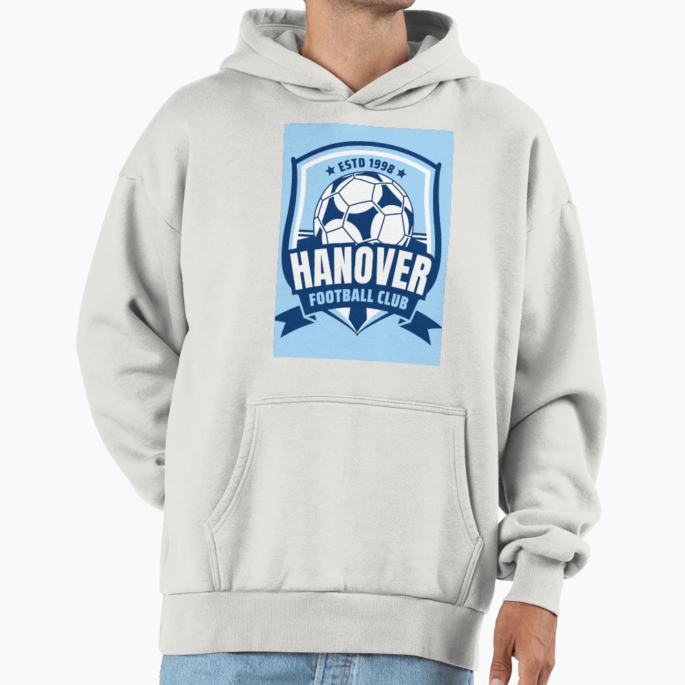Hanover Football Club Hoodie - Casual Everyday Wear for Adults - T-Shirt, Sweatshirt, Hoodie