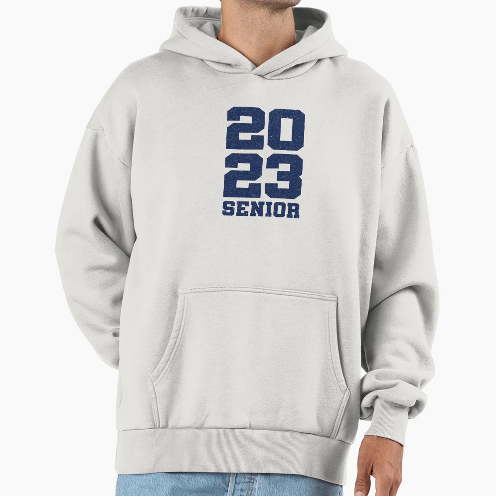 2023 Senior Class 2023 2023 Graduation Hoodie - Unique Graphic for Adults - T-Shirt, Sweatshirt, Hoodie