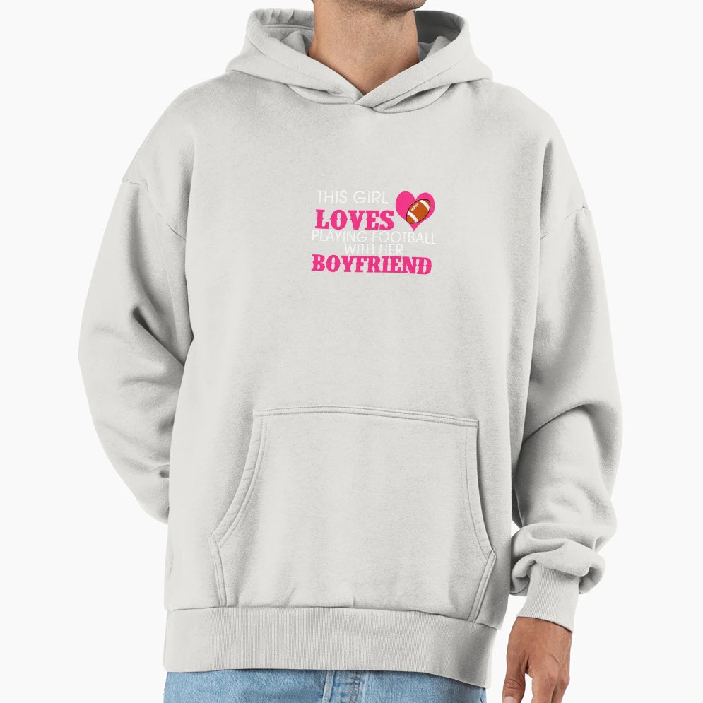This Loves Playing Football Her Boyfriend Hoodie - Aesthetic Graphic Unisex - T-Shirt, Sweatshirt, Hoodie