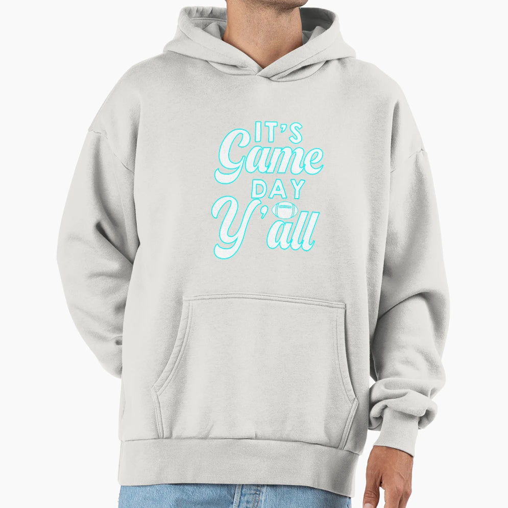 Its Game Day Yall Football Game Day Rugby Hoodie - Unique Graphic Unisex - T-Shirt, Sweatshirt, Hoodie