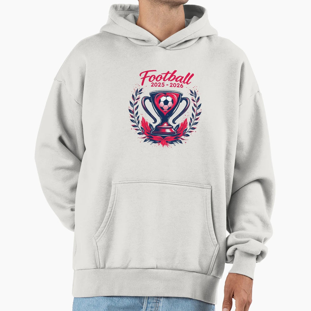 Football Season 2025 2026 Trophy Hoodie - Fun Novelty Design Men Women - T-Shirt, Sweatshirt, Hoodie