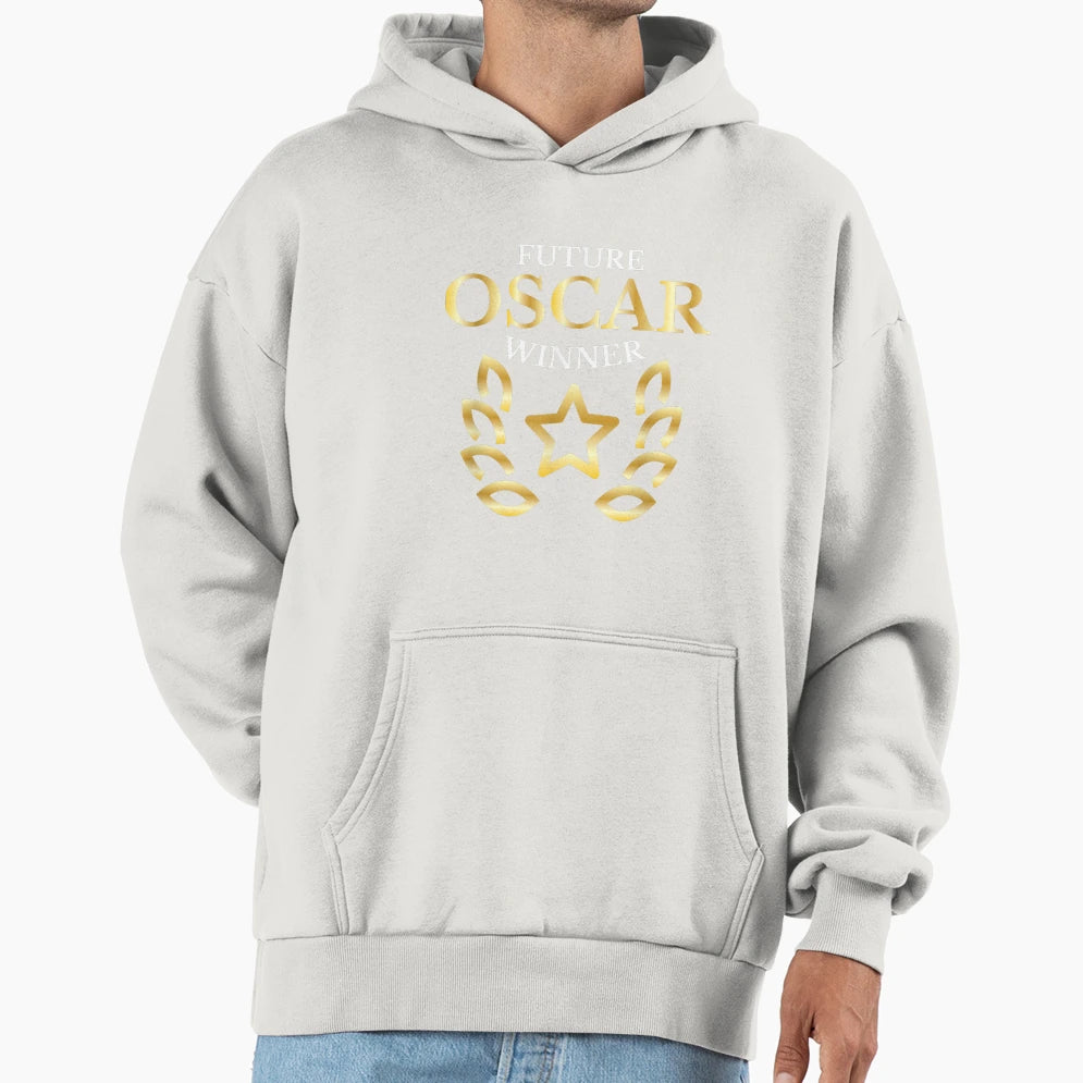 Future Oscar Winner Acting Actors Theatre Hoodie - Minimalist Print Unisex - T-Shirt, Sweatshirt, Hoodie