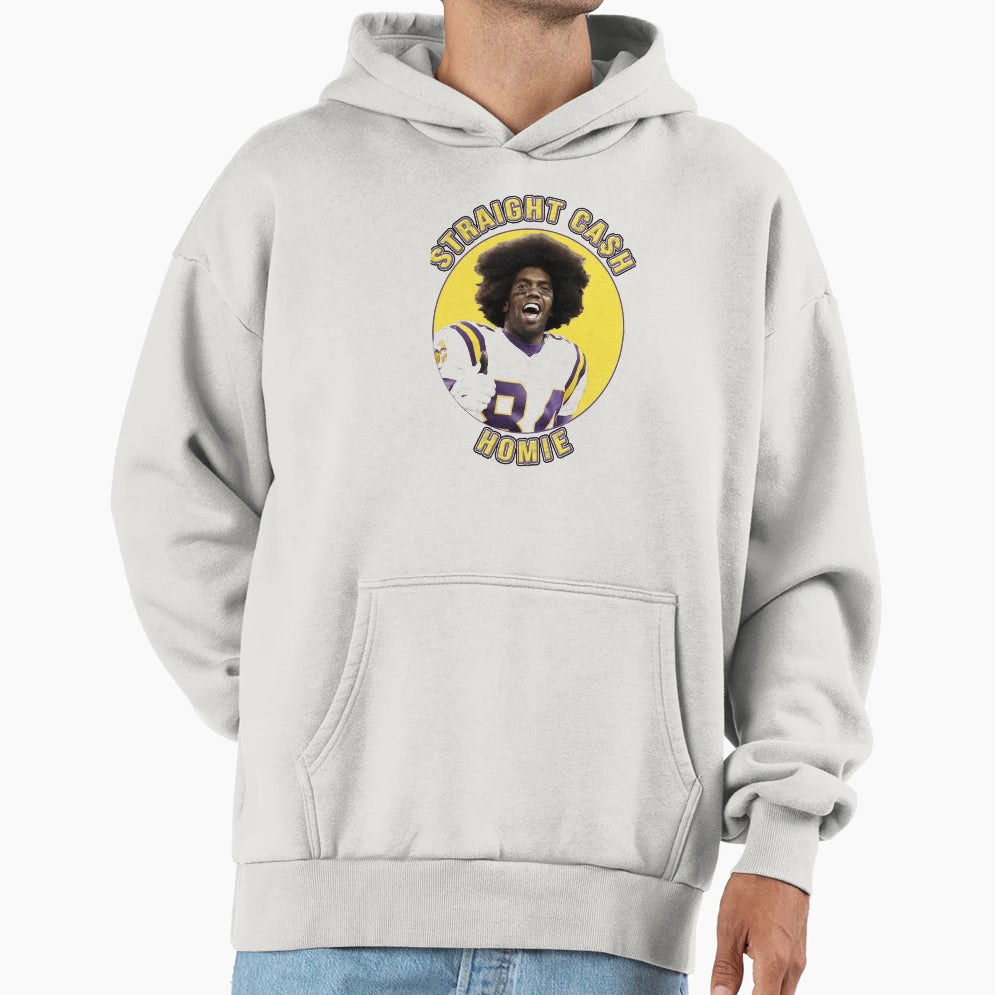 Randy Moss Straight Cash Homie Hoodie - Streetwear Style Unisex - T-Shirt, Sweatshirt, Hoodie