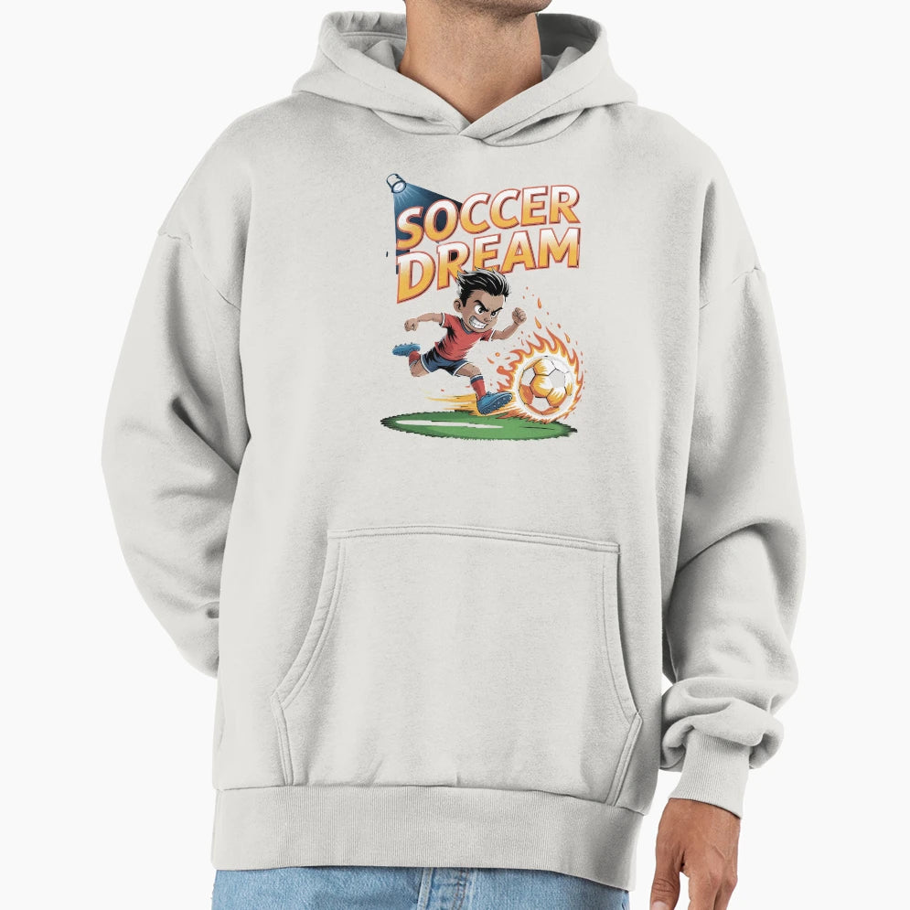 Soccer Dreams Its Beautiful Soccer Just Hoodie - Graphic Print Men Women - T-Shirt, Sweatshirt, Hoodie