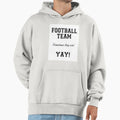 Generic Football Fan Hoodie - Streetwear Style Men Women - T-Shirt, Sweatshirt, Hoodie
