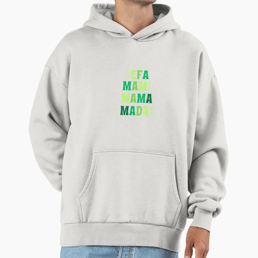 Jefa Mami Mama Madre Hoodie - Custom Art Print Unisex - T-Shirt, Sweatshirt, Hoodie
