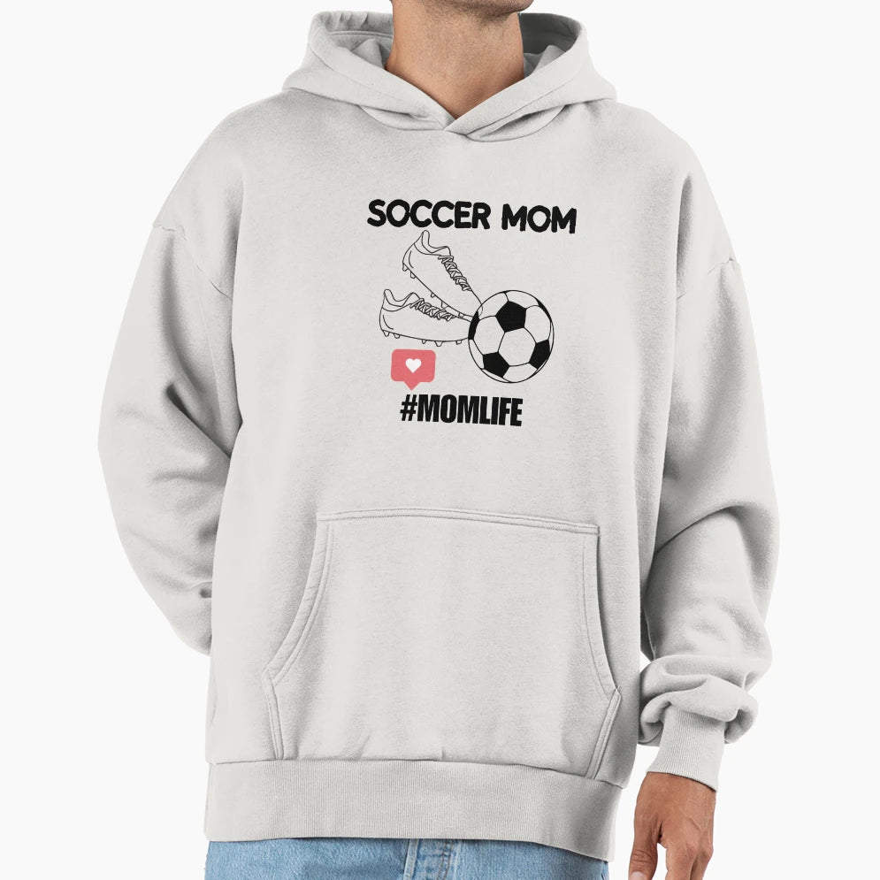 Soccer Mom Hoodie - Fun Novelty Design for Adults - T-Shirt, Sweatshirt, Hoodie