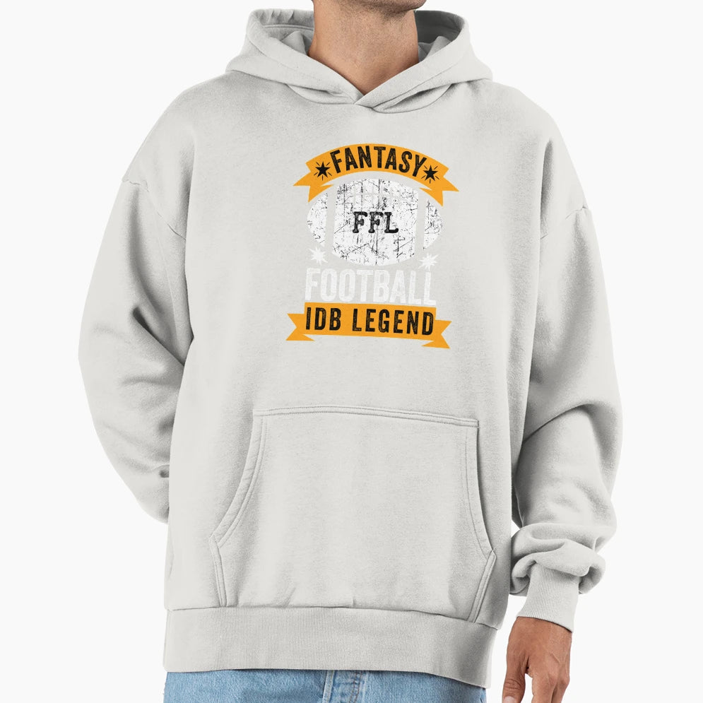 Fantasy Football Idb Legend Hoodie - Casual Everyday Wear Men Women - T-Shirt, Sweatshirt, Hoodie