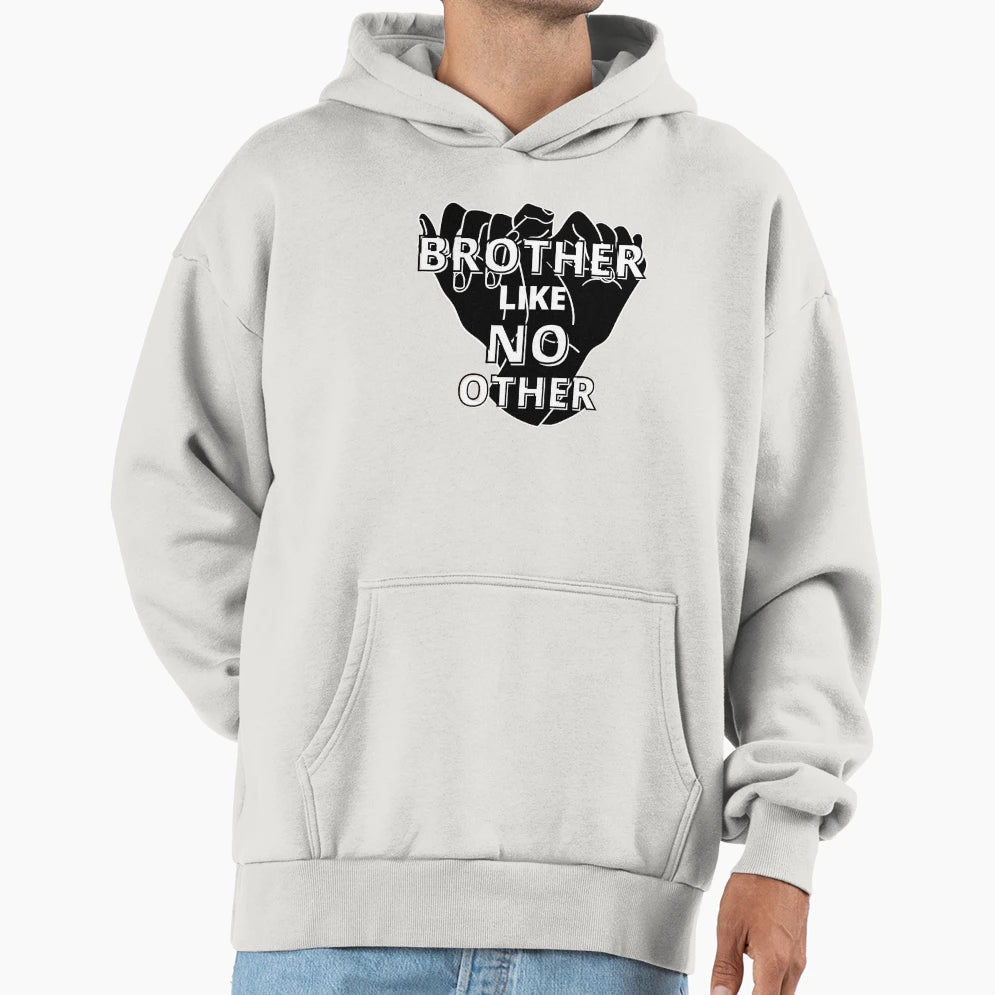 Brother Like No Other Hoodie - Aesthetic Graphic Men Women - T-Shirt, Sweatshirt, Hoodie