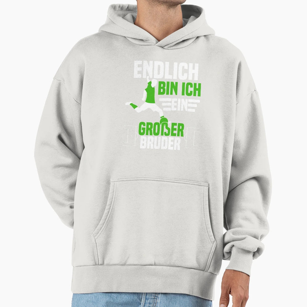 Im Finally Big Brother Hoodie - Fun Novelty Design Men Women - T-Shirt, Sweatshirt, Hoodie