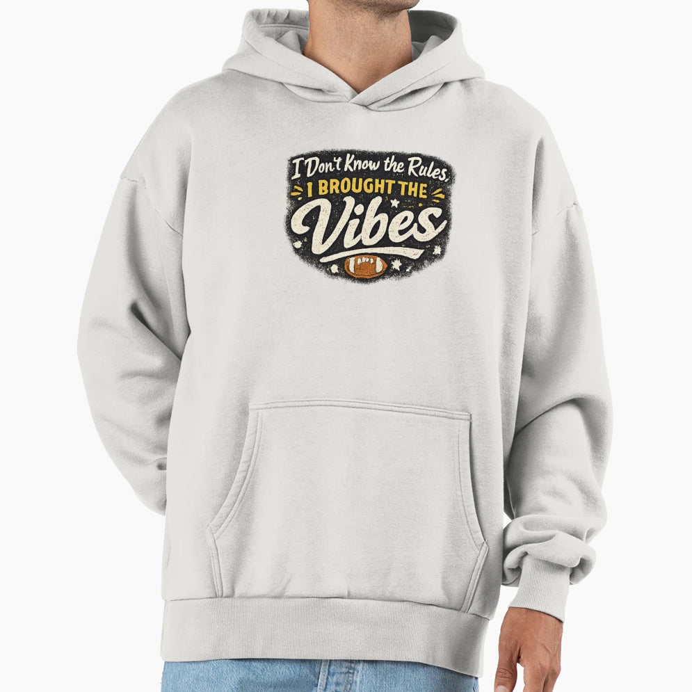 I Dont Know Rules I Brought Vibes Party T-Shirt - Trendy Graphic Unisex - T-Shirt, Sweatshirt, Hoodie