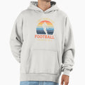 I Dont Always Play Football Oh Wait Yes Hoodie - Graphic Print for Adults - T-Shirt, Sweatshirt, Hoodie