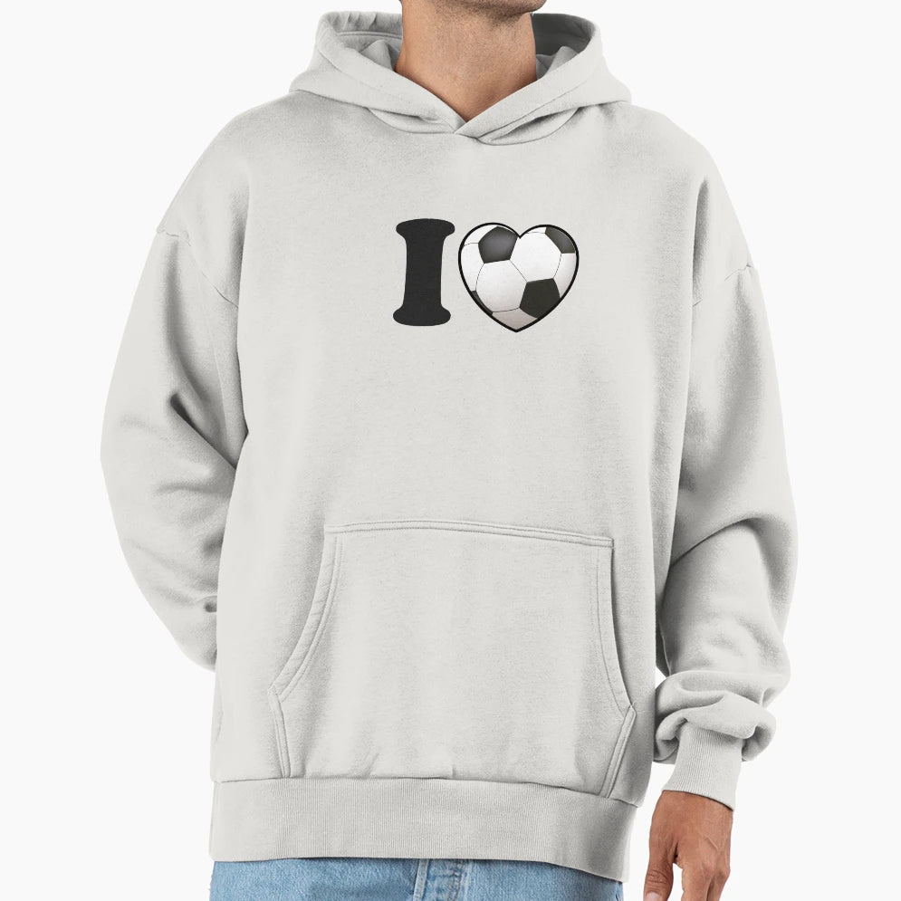 I Love Soccer Hoodie - Custom Art Print Unisex - T-Shirt, Sweatshirt, Hoodie