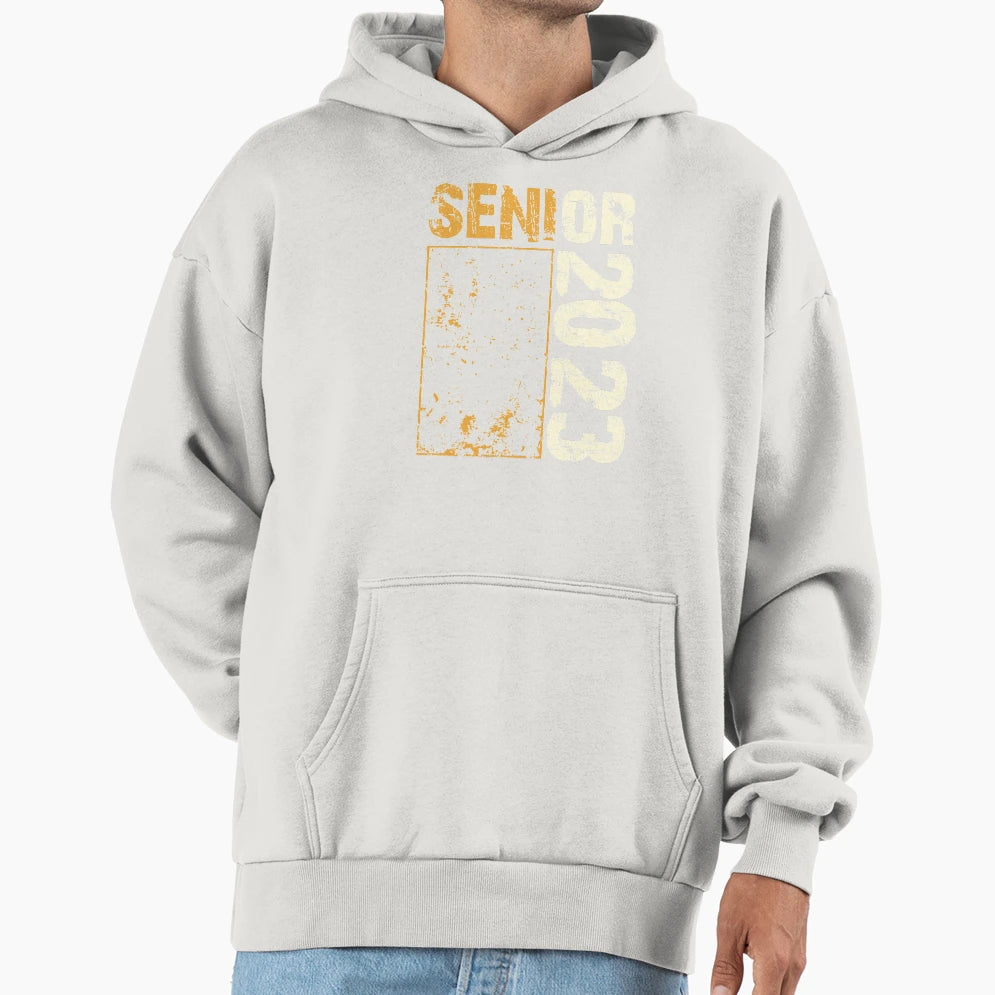 Senior 2023 Hoodie - Fun Novelty Design Men Women - T-Shirt, Sweatshirt, Hoodie