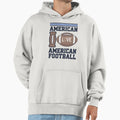 My American Football American Football Hoodie - Minimalist Print Men Women - T-Shirt, Sweatshirt, Hoodie