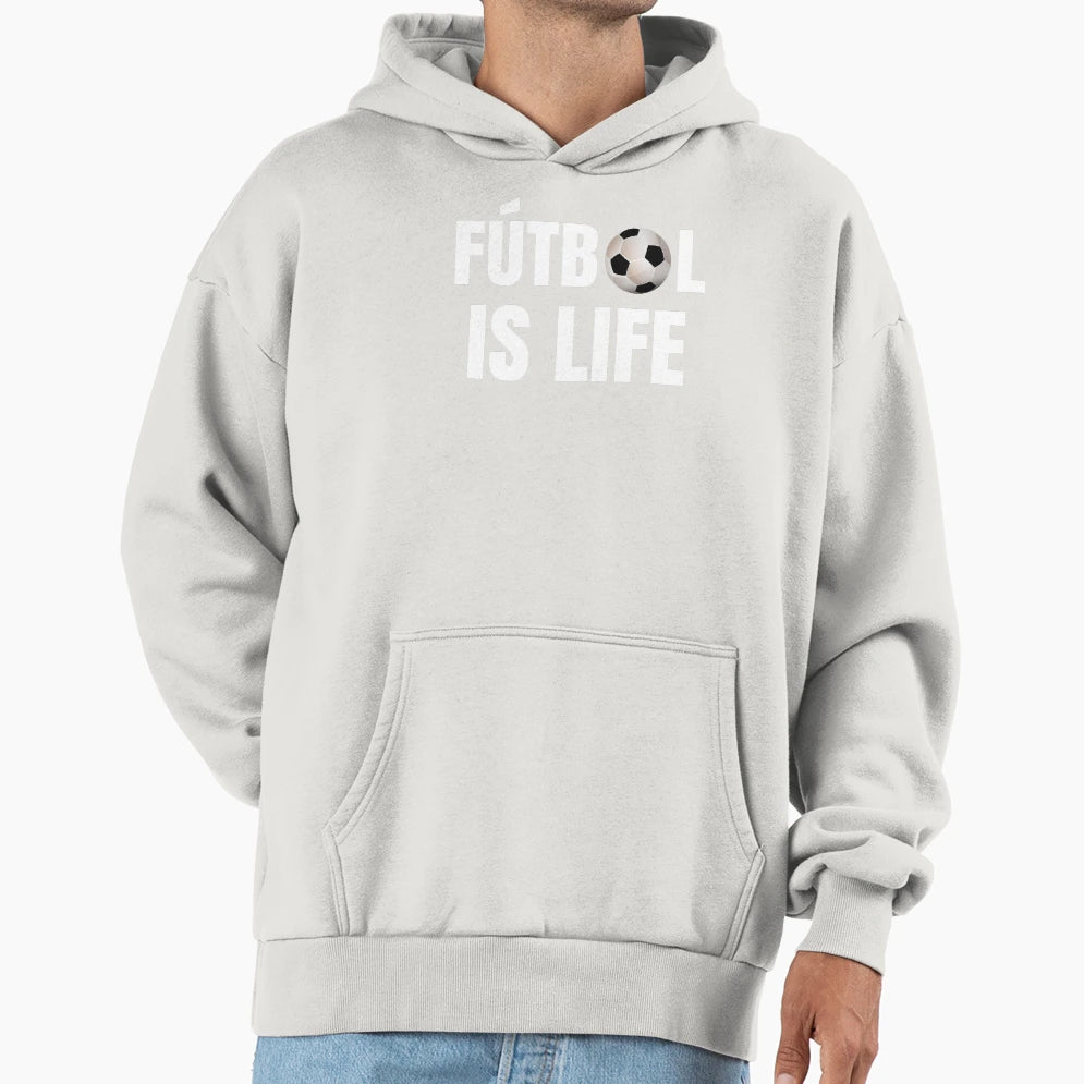 Futbol Is Life Soccer Lover Football Fan Hoodie - Minimalist Print Unisex - T-Shirt, Sweatshirt, Hoodie
