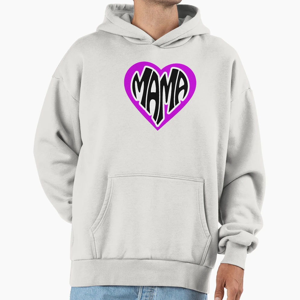 Mama Hoodie - Custom Art Print Men Women - T-Shirt, Sweatshirt, Hoodie