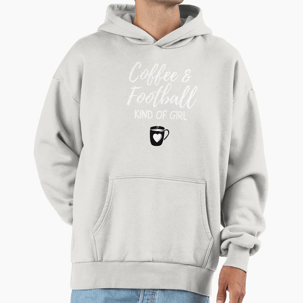 Coffee Football Kind Hoodie - Fun Novelty Design Men Women - T-Shirt, Sweatshirt, Hoodie