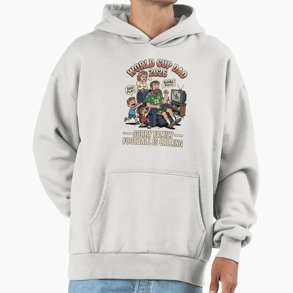 World Cup Dad 2026 T-Shirt - Fun Novelty Design for Adults - T-Shirt, Sweatshirt, Hoodie