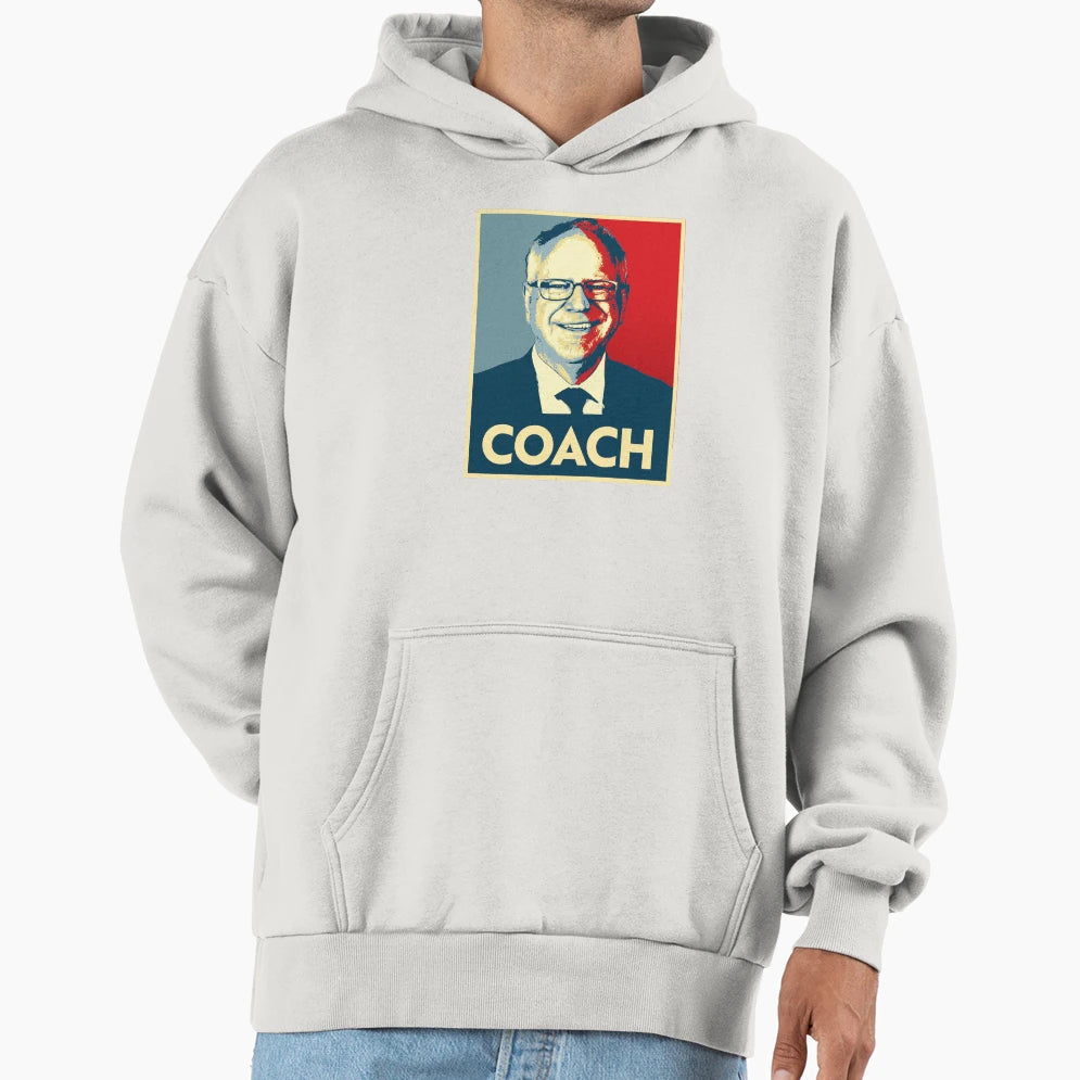 Coach Walz Harris Walz 2024 Hoodie - Graphic Print Men Women - T-Shirt, Sweatshirt, Hoodie