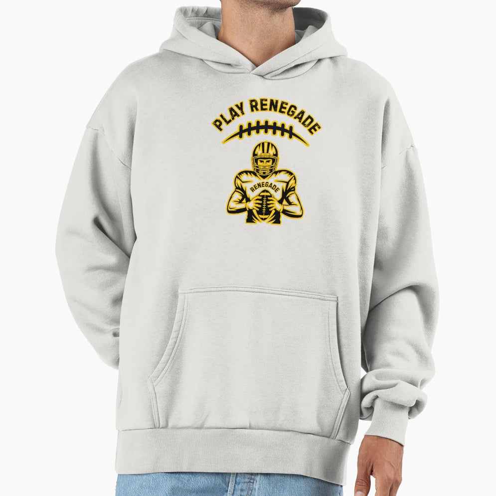 Play Renegade Hoodie - Fun Novelty Design for Adults - T-Shirt, Sweatshirt, Hoodie
