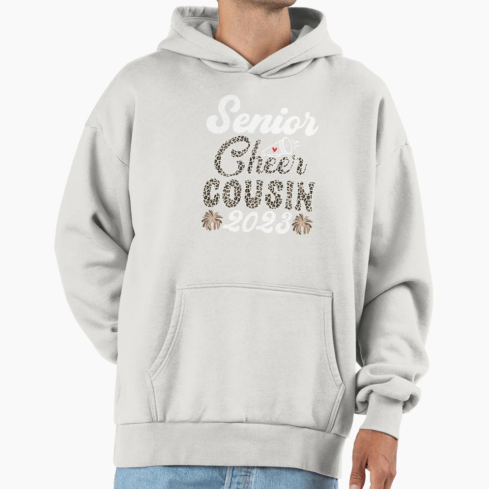 Senior Cheer Cousin 2023 Leopard Hoodie - Casual Everyday Wear Unisex - T-Shirt, Sweatshirt, Hoodie