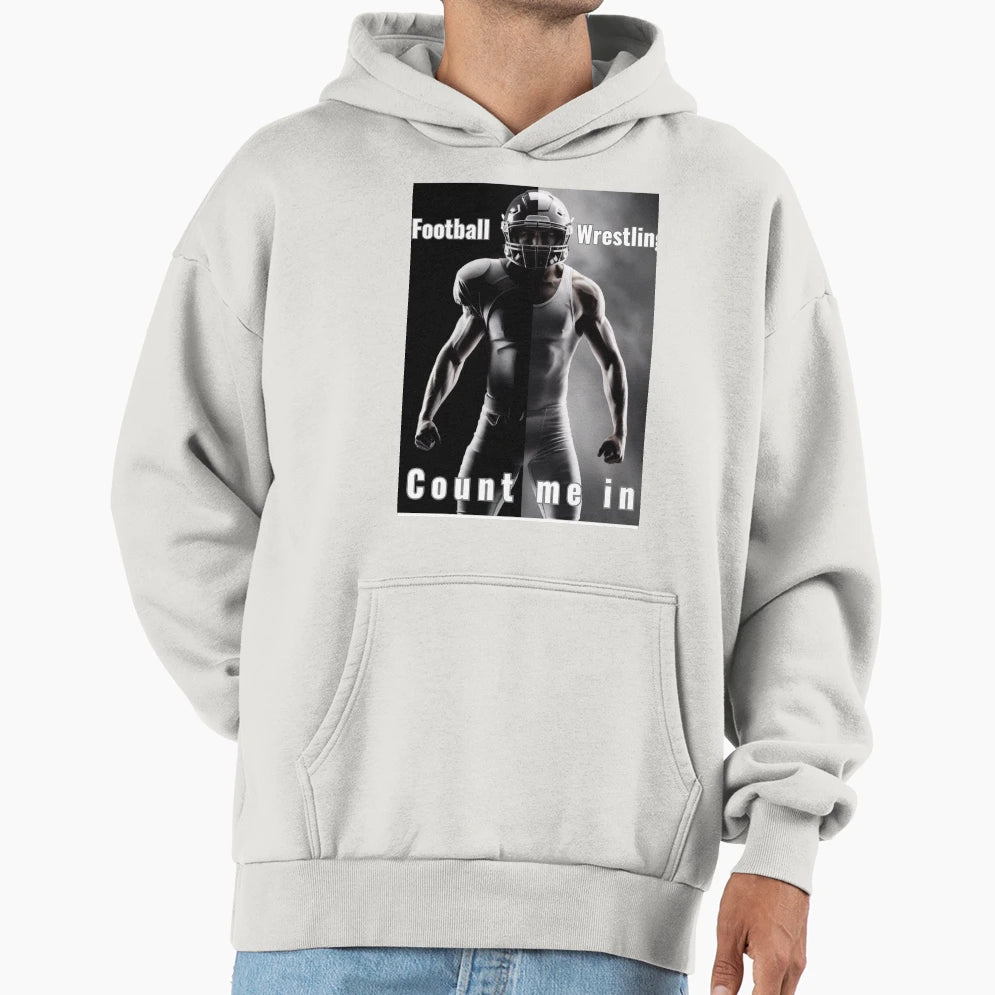It Involves Football And Wrestling Hoodie - Streetwear Style for Adults - T-Shirt, Sweatshirt, Hoodie